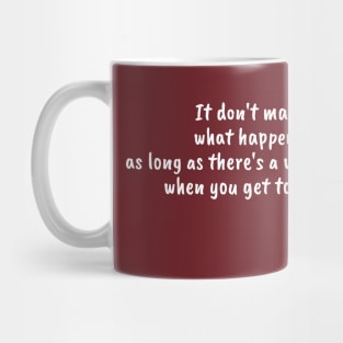 Funny Quote from Festus Haggen Mug